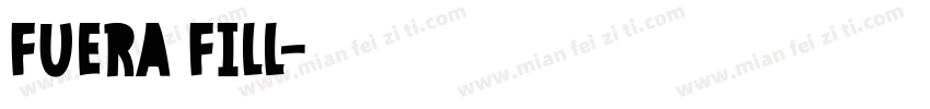 Fuera Fill字体转换